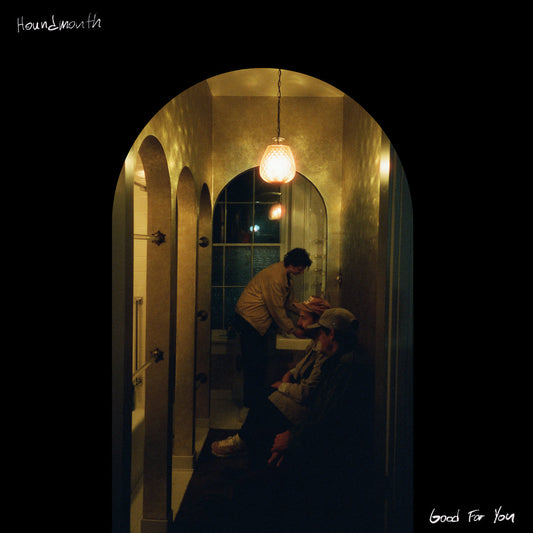 HOUNDMOUTH • Good For You • LP