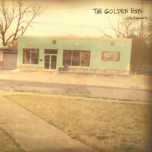 GOLDEN BOYS • Dirty Fingernails • LP