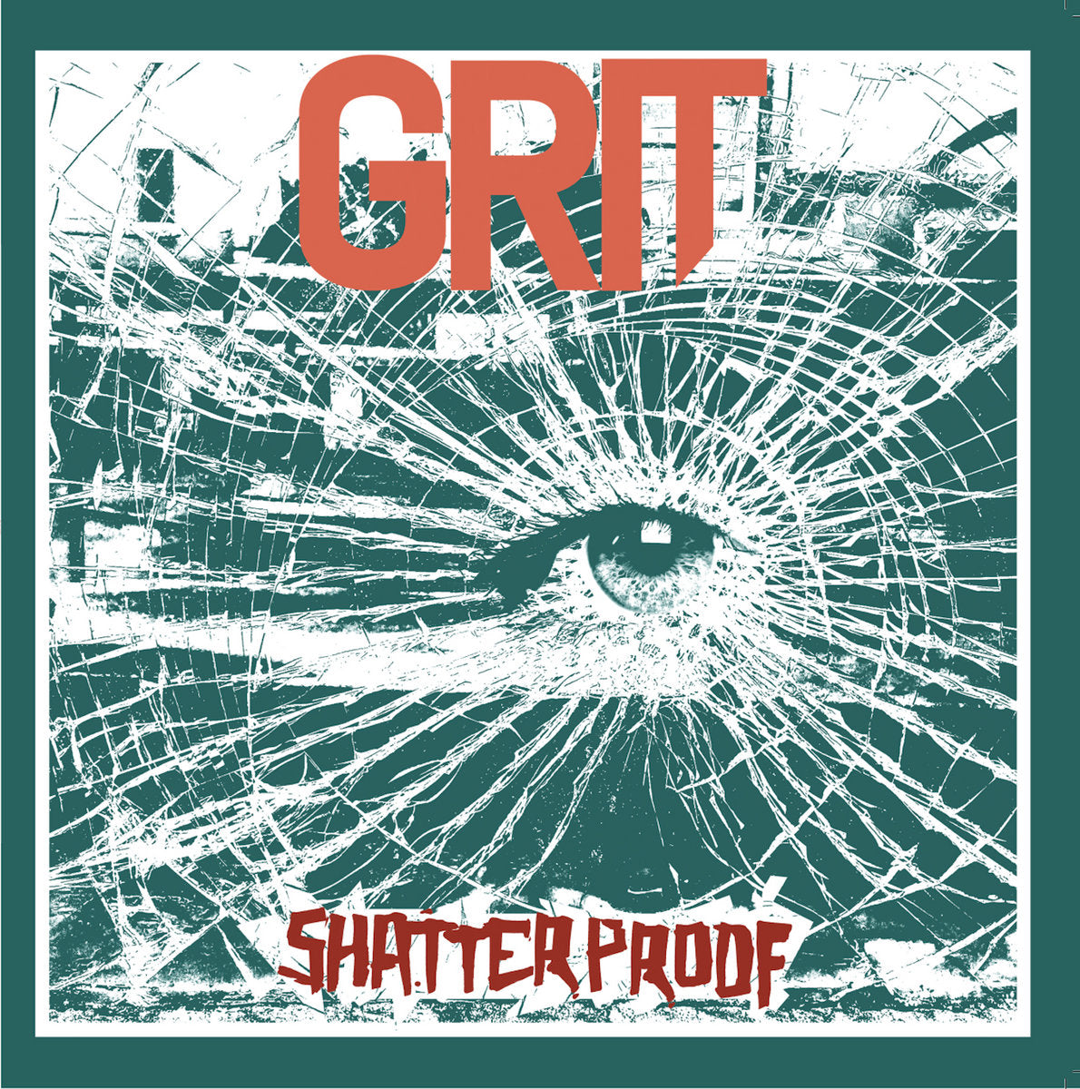 GRIT • Shatterproof • LP