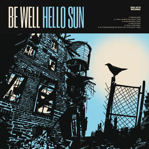 BE WELL • Hello Sun • EP 12"