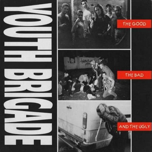 YOUTH BRIGADE • The Good, The Bad And The Ugly (lim.Ed.) • LP
