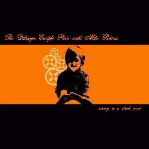 DILLINGER ESCAPE PLAN with MIKE PATTON • Irony Is A Dead Scene (Yellow/Orange Vinyl) • LP