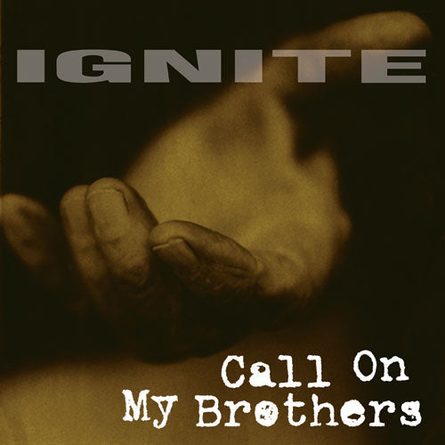 IGNITE • Call On My Brothers (yellow Vinyl) • LP